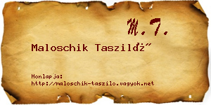 Maloschik Tasziló névjegykártya